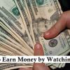 How to Earn Money by Watching Ads
